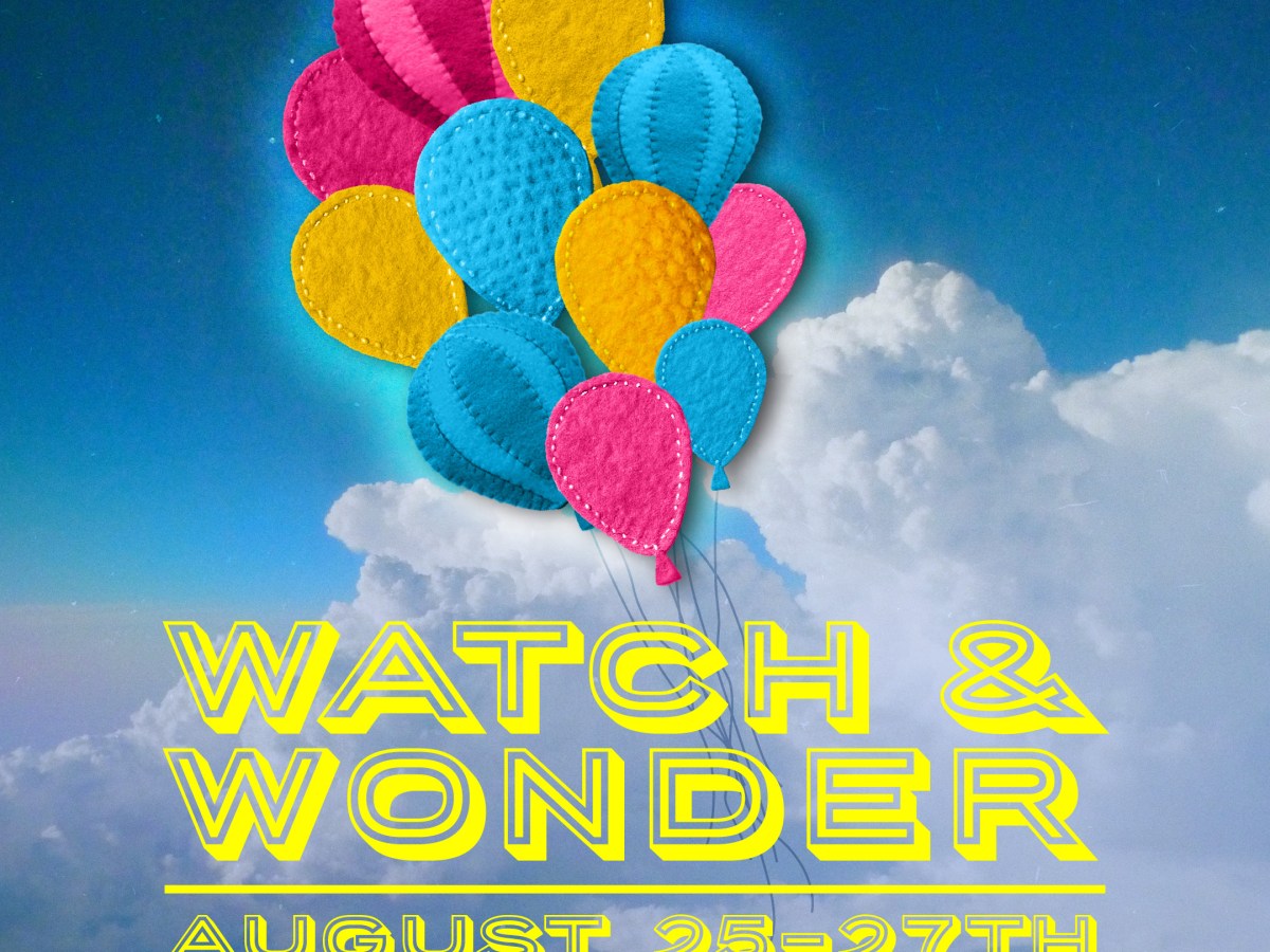 Watch & Wonder - A Nevada City Mini Film Festival for the Young and Young at Heart